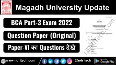 Magadh University BCA Part 3 Paper-6 Exam 2022 Question Paper PDF Download