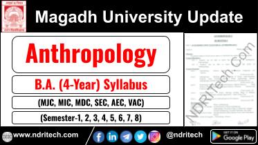 Magadh University BA Anthropology New Syllabus Sem- 1 2 3 4 5 6 7 8