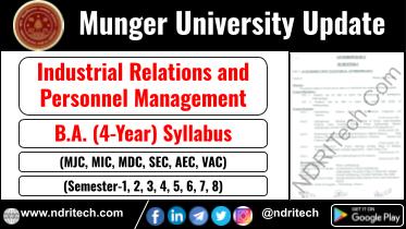 Munger University BA Industrial Relations and Personnel Management New Syllabus Sem- 1 2 3 4 5 6 7 8