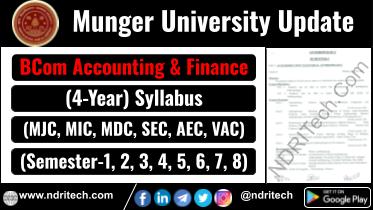 Munger University BCom Accounting & Finance New Syllabus Sem- 1 2 3 4 5 6 7 8