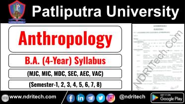 Patliputra University BA Anthropology New Syllabus Sem- 1 2 3 4 5 6 7 8