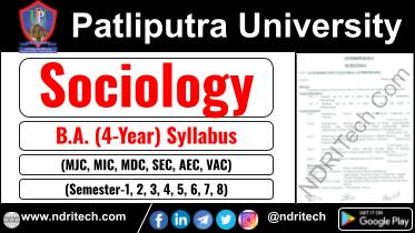 Patliputra University BA Sociology New Syllabus Sem- 1 2 3 4 5 6 7 8