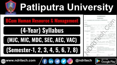 Patliputra University BCom Human Resource & Management New Syllabus Sem- 1 2 3 4 5 6 7 8