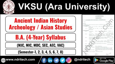 VKSU BA AIHC Archeology Asian Studies New Syllabus Sem- 1 2 3 4 5 6 7 8