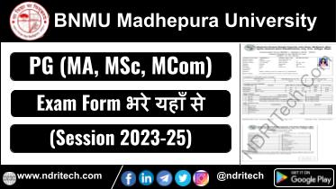 BNMU PG 4th Sem Exam Form 2025 MA MSc MCom 2023-25