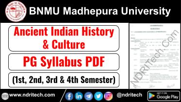 BNMU PG AIHC Ancient Indian History & Culture Syllabus Sem-1 2 3 4 Download Link