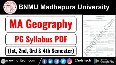 BNMU PG MA Geography Syllabus Sem-1 2 3 4 Download Link