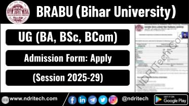 BRABU BA BSc BCom Admission 2025-29 How to Apply