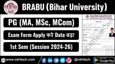 BRABU PG 1st Sem Exam Form 2025 MA MSc MCom 2024-26 Apply