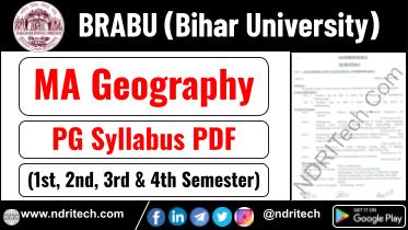 BRABU PG MA Geography Syllabus Sem-1 2 3 4 Download Link
