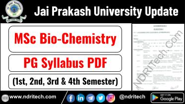 JP University MSc Bio-Chemistry Syllabus Sem-1 2 3 4 Download Link