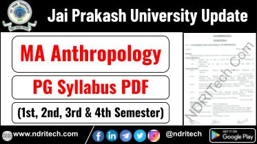 JP University PG MA Anthropology Syllabus Sem-1 2 3 4 Download Link