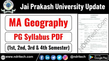 JP University PG MA Geography Syllabus Sem-1 2 3 4 Download Link