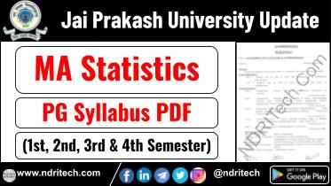 JP University PG MA Statistics Syllabus Sem-1 2 3 4 Download Link