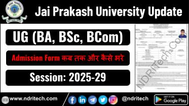 JPU BA BSc BCom Admission 2025-29 Jai Prakash University