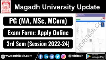 Magadh University PG 3rd Sem Exam Form 2025 MA MSc MCom Session 2022-24
