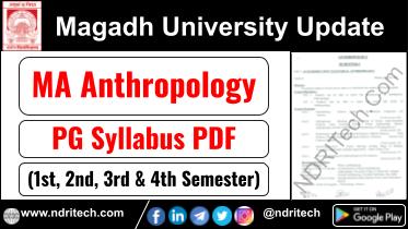 Magadh University PG MA Anthropology Syllabus Sem-1 2 3 4 Download Link