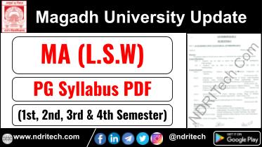 Magadh University PG MA LSW Syllabus Sem-1 2 3 4 Download Link
