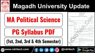 Magadh University PG MA Political Science Syllabus Sem-1 2 3 4 Download Link