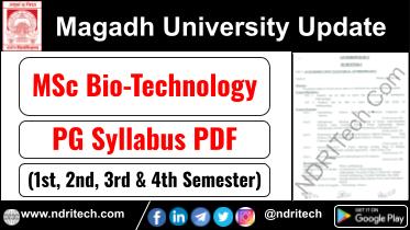 Magadh University PG MSc Bio Technology Syllabus Sem-1 2 3 4 Download Link