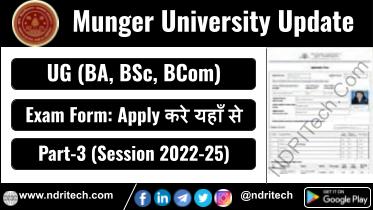 Munger University Part-3 Exam Form 2025 BA BSc BCom 2022-25