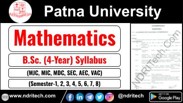Patna University BSc Math New Syllabus Sem-1 2 3 4 5 6 7 8