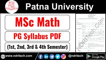 Patna University MSc Mathematics Syllabus Sem-1 2 3 4 Download Link