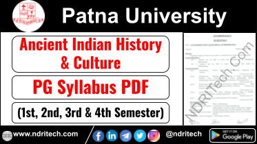 Patna University PG AIHC Ancient Indian History & Culture Syllabus Sem-1 2 3 4 Download Link