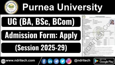 Purnea University BA BSc BCom Admission 2025-29 Apply OnlinePurnea University BA BSc BCom Admission 2025-29 Apply Online