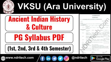 VKSU PG AIHC Ancient Indian History & Culture Syllabus Sem-1 2 3 4 Download Link