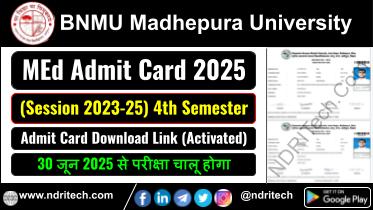 BNMU MEd 4th Semester Admit Card 2023-25 Download