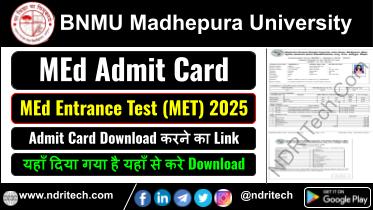 BNMU MEd Entrance 2025 Admit Card Download Link