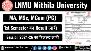 LNMU PG 1st Sem Result 2025 MA MSc MCom Session 2024-26 Mithila University