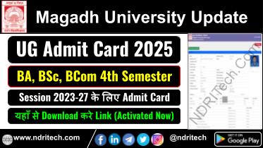 Magadh University 4th Sem Admit Card 2025 BA BSc BCom Download Link
