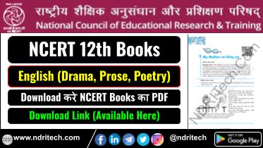 NCERT 12th English Book (Drama, Prose, Poetry)