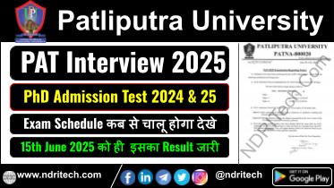 Patliputra University PAT 2024 & 25 Interview Date 2025